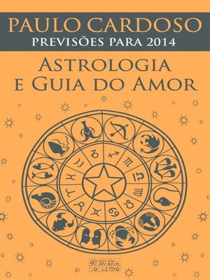 cover image of Astrologia e Guia do Amor 2014
